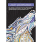 Adult Colouring Book: Anti-Anxiety, Stress-Relieving Intricate Designs. Animals, Nature, Mindful Patterns, Abstract Images & More To Colour Yourself C - Paperback