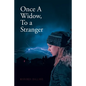 Once A Widow, To a Stranger - Paperback