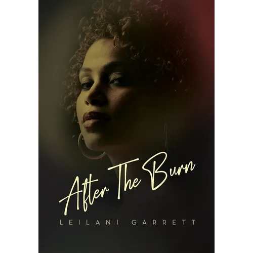 After the Burn - Hardcover