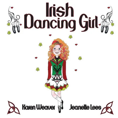 Irish Dancing Girl - Paperback