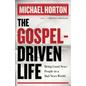 The Gospel-Driven Life: Being Good News People in a Bad News World - Paperback