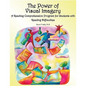 The Power of Visual Imagery: A Reading Comprehension Program for Students with Reading Difficulties - Paperback