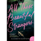 All These Beautiful Strangers - Paperback