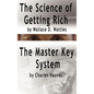 The Science of Getting Rich by Wallace D. Wattles AND The Master Key System by Charles Haanel - Hardcover
