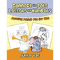 Connect the Dots Letters and Numbers: Amazing Dotted Fun for Kids - Paperback