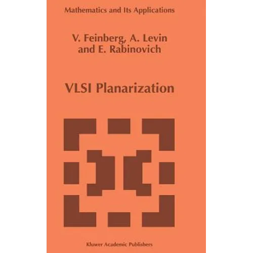 VLSI Planarization: Methods, Models, Implementation - Hardcover