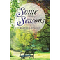 Some of My Seasons - Paperback