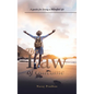 The Law of Outcome: A Guide for Living a Blissful Life - Hardcover