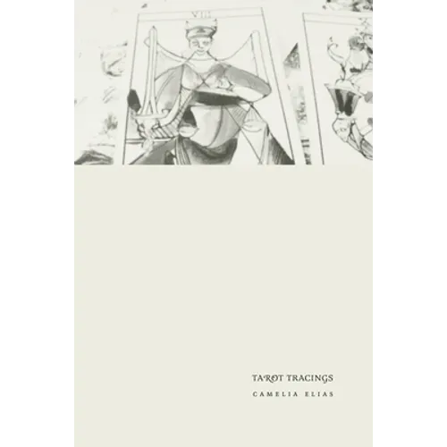 Tarot Tracings: Essays on literature and divination - Paperback