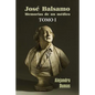 José Balsamo, memorias de un médico - Paperback