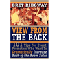 View from the Back: 101 Tips for Event Promoters Who Want to Dramatically Increase Back-Of-The-Room Sales - Paperback