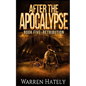 After the Apocalypse Book 5 Retribution: a zombie apocalypse political action thriller - Paperback