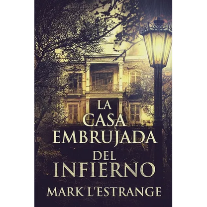 La Casa Embrujada del Infierno - Paperback