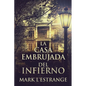La Casa Embrujada del Infierno - Paperback