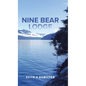 Nine Bear Lodge - Hardcover