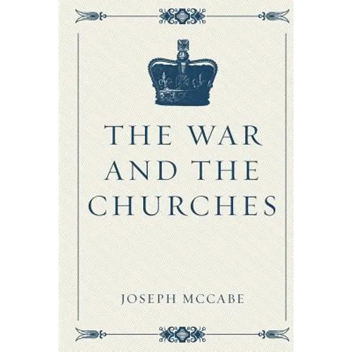 The War and the Churches - Paperback
