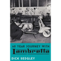 60 Year Journey with Lambretta - Paperback