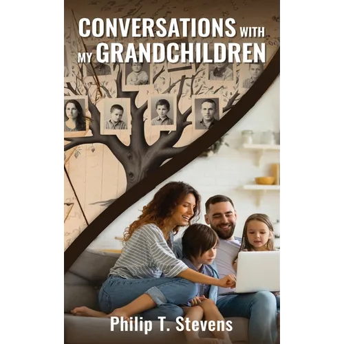 Conversations with My Grandchildren - Hardcover