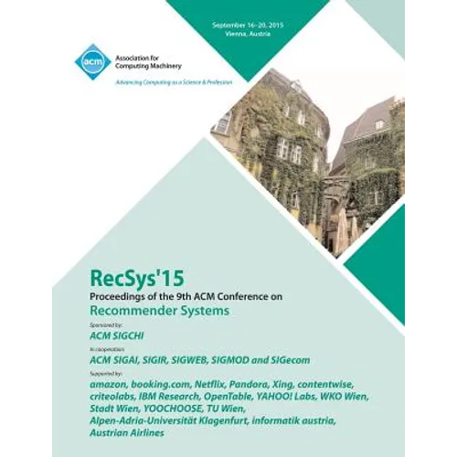 RecSys 15 9th ACM Conference on Recommender Systems - Paperback