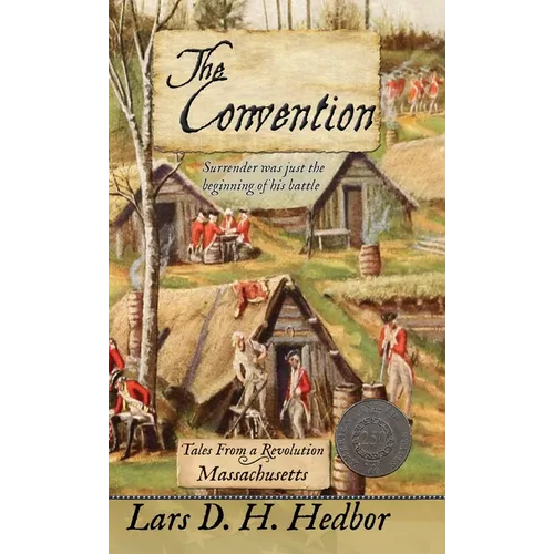 The Convention: Tales From a Revolution - Massachusetts - Hardcover