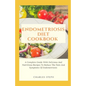 Endometriosis Diet Cookbook: A Complete Guide With Delicious And Nutritious Recipes To Reduce The Pain And Symptoms Of Endometriosis - Paperback