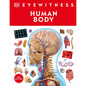 Eyewitness Human Body - Hardcover