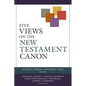 Five Views on the New Testament Canon - Paperback