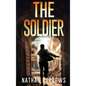The Soldier - Hardcover