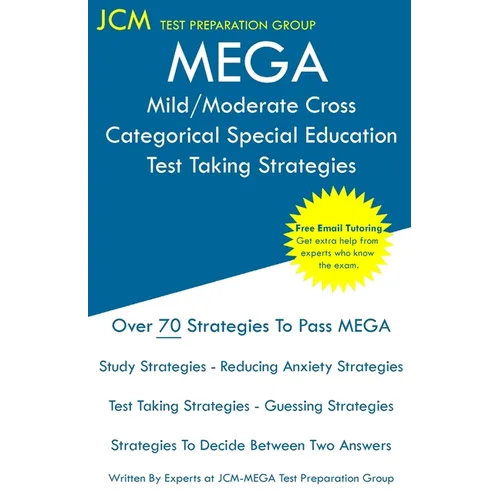 MEGA Mild/Moderate Cross Categorical Special Education - Test Taking Strategies - Paperback