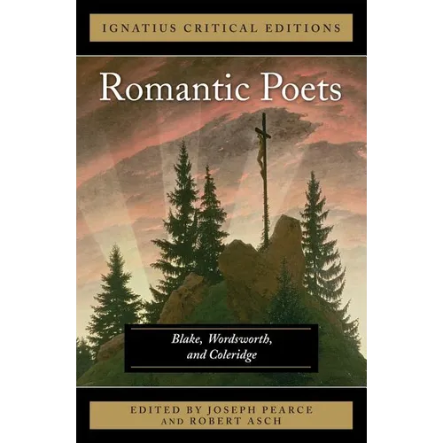 The Romantic Poets: Blake, Wordsworth and Coleridge Volume 1 - Paperback