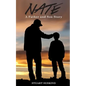 Nate: A Father and Son Story - Paperback