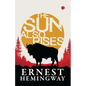The Sun Also Rises - Paperback