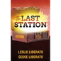 The Last Station - Paperback