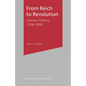 From Reich to Revolution: German History, 1558-1806 - Paperback