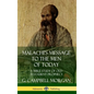 Malachi's Message to the Men of Today: A Bible Study of Old Testament Prophecy (Hardcover) - Hardcover
