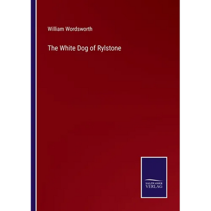 The White Dog of Rylstone - Paperback