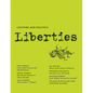 Liberties Journal of Culture and Politics - Paperback