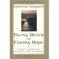 Facing Death & Finding Hope - Paperback