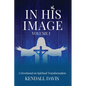 In His Image Devotional - Paperback