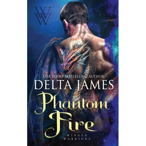 Phantom Fire: A Small Town Surprise Baby Dragon Shifter Romance - Paperback
