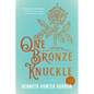 One Bronze Knuckle - Paperback