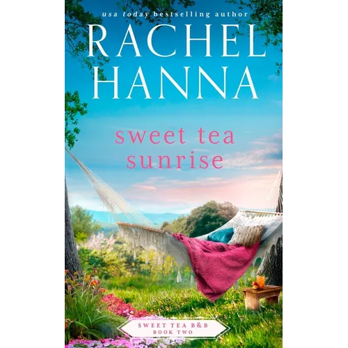 Sweet Tea Sunrise - Paperback