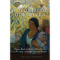 Colonizing Ourselves: Tejano Back-To-Mexico Movements and the Making of a Settler Colonial Nation Volume 5 - Hardcover