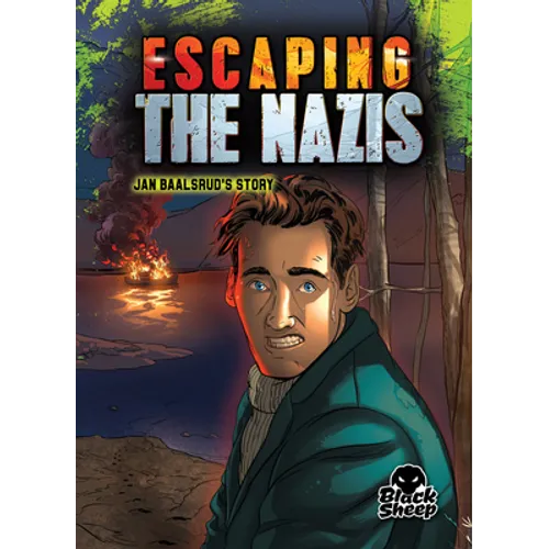 Escaping the Nazis: Jan Baalsrud's Story - Library Binding