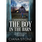 The Boy in the Barn - Hardcover