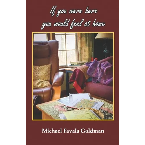 If you were here you would feel at home - Paperback