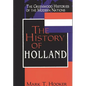 The History of Holland - Hardcover