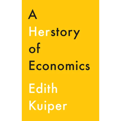 A Herstory of Economics - Hardcover