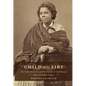 Child of the Fire: Mary Edmonia Lewis and the Problem of Art History's Black and Indian Subject - Paperback