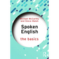 Spoken English: The Basics - Paperback